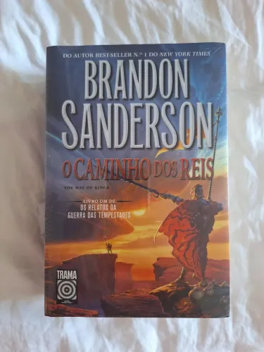 O Caminho dos Reis [LACRADO] - Livro 1 do Relato da Guerra das Tempestades