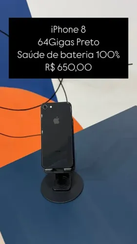 iPhone 8 64GB Preto Saúde de bateria 100% R$ 650,00 Semi Novo | Loja Fisica