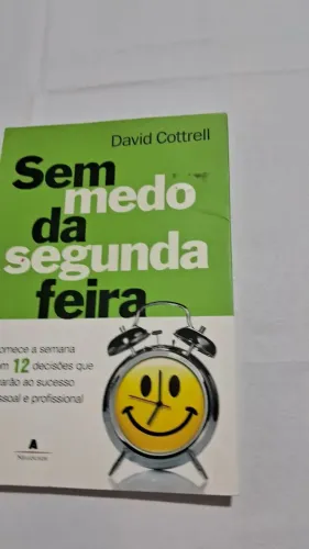 Livro: Sem Medo da Segunda-Feira - Jon Gordon