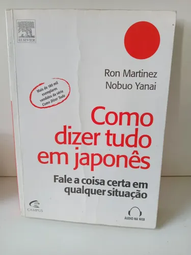 Livro Como Dizer Tudo em Japonês