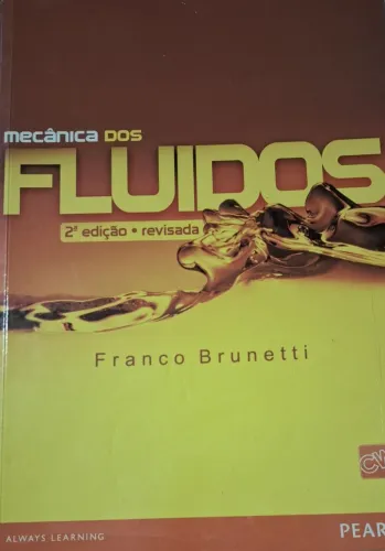 Mecânica dos Fluidos 2ª Edição - Franco Brunetti