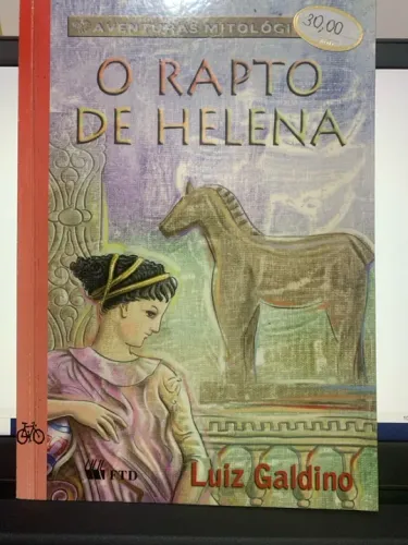 O Rapto de Helena - Livro de Aventuras Mitológicas