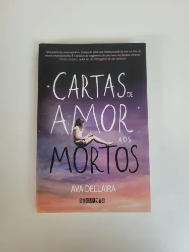 Livro - Carta de Amor aos Mortos - Ava Dellaira