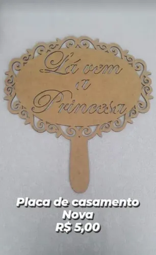 Placa de casamento - Lá vem a princesa
