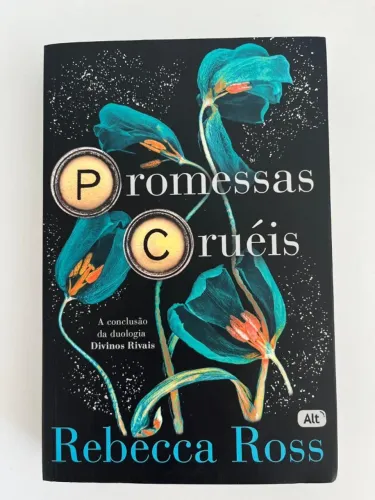Promessas Cruéis - Rebecca Ross | Estado de Novo | Globo Livros (Selo ALT)
