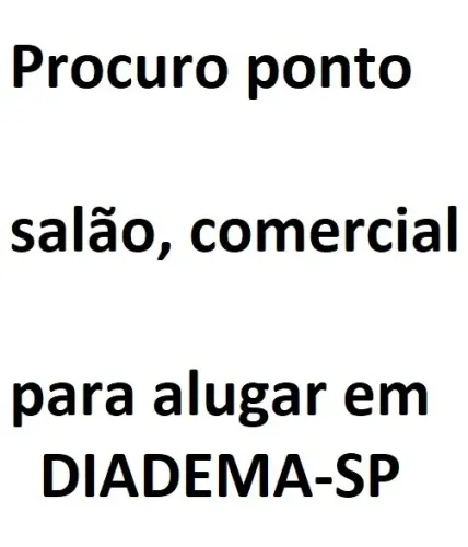 Procuro ponto comercial, salão ou galpão para alugar.