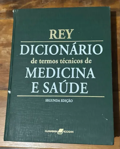 Dicionário de termos técnicos de Medicina e Saúde