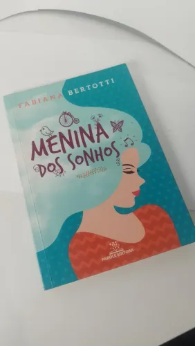 Livro Menina dos Sonhos Fabiana Bertotti