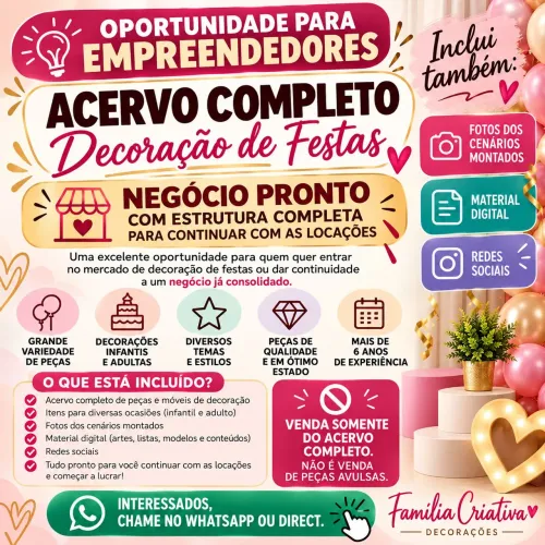 OPORTUNIDADE PARA EMPREENDEDORES - estrutura pronta para iniciar com Decorações de Festas