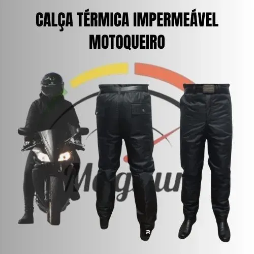 Calça térmica forrada impermeável motoqueiro 