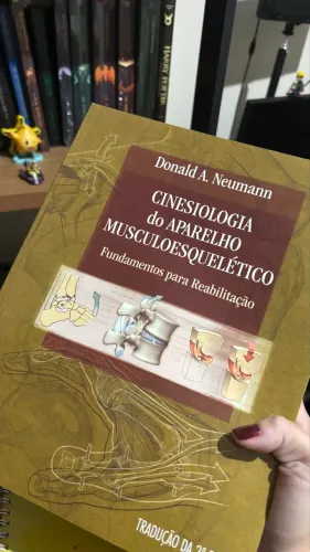CINESIOLOGIA do APARELHO MUSCULOESQUELÉTICO Fundamentos para Reabilitação