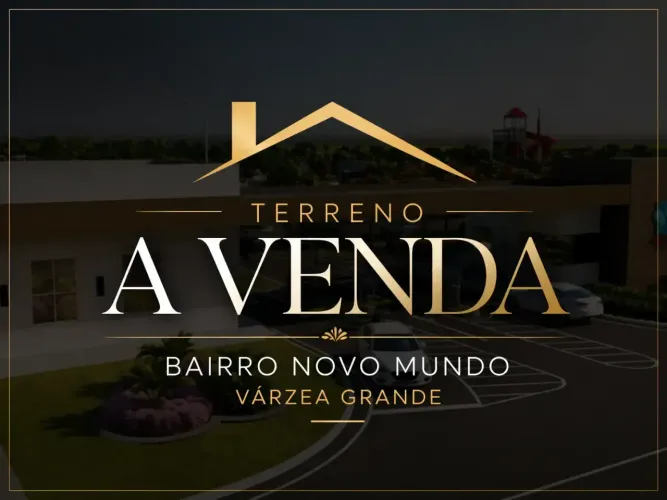 Terreno a venda Novo Mundo, Várzea Grande codigo: 323170
