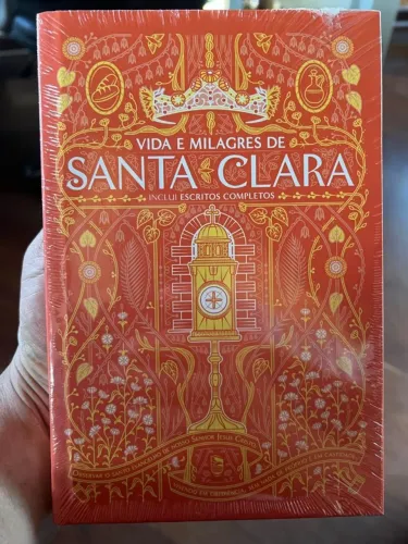 Vida e Milagres de Santa Clara de Assis (Minha Biblioteca Católica)