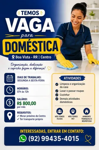 VAGA PARA DOMÉSTICA - BOA VISTA/RR (Centro)<br>