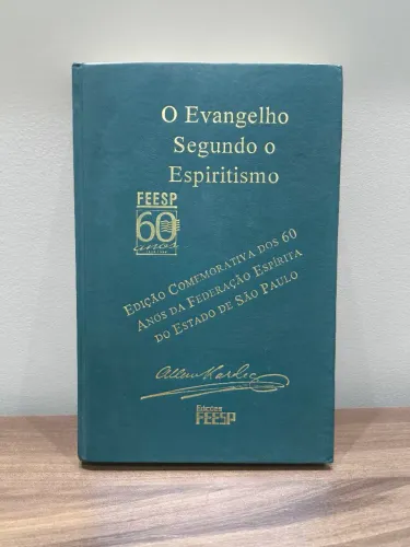 O Evangelho segundo o Espiritismo Allan Kardec 