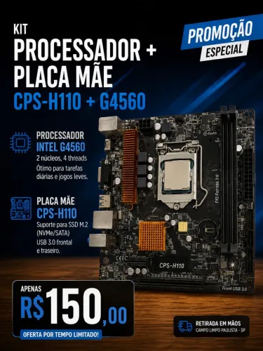Kit processador e placa mãe CPS-H110 + G4560