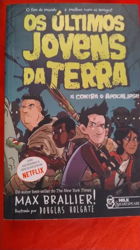 Os Últimos jovens da terra - Quatro Contra o Apocalipse 