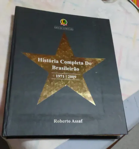 A Historia Completa do Brasileirão 1971-2009 - Roberto Assaf