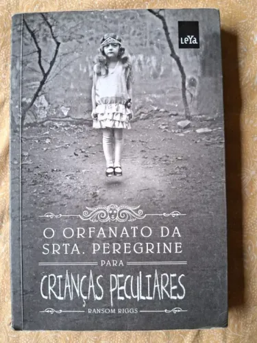 O Orfanato da Srta. Peregrine Para Crianças Peculiares, de Ransom Riggs, vol 1