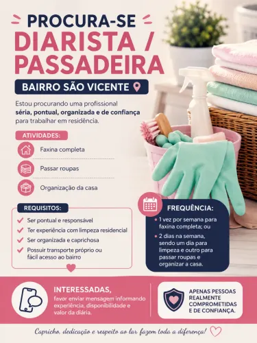 PROCURA-SE DIARISTA / PASSADEIRA 