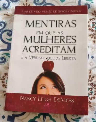 Livro " Mentiras em que as mulheres acreditam "