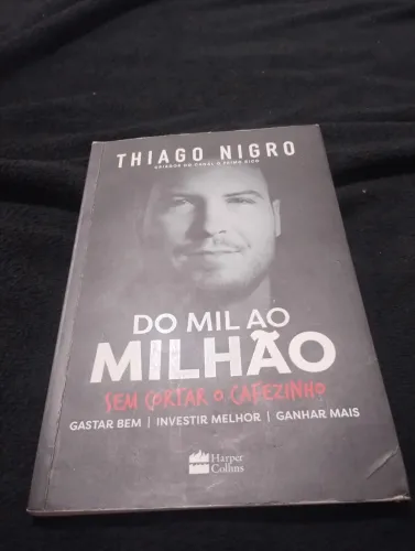 Livro Físico - Do Mil ao Milhão (Thiago Nigro)