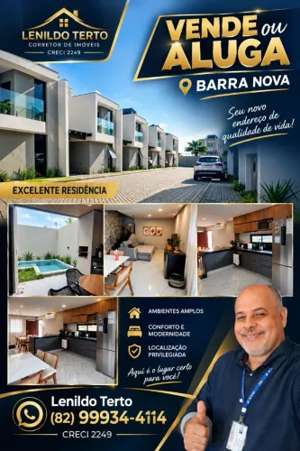 Lenildo ALUGA ou VENDE excelente Residência com e sem mobília Barra Nova!