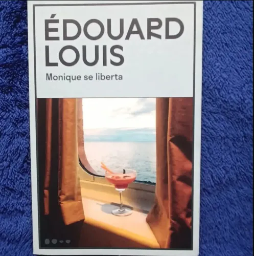 Monique se liberta - Édouard Louis 
