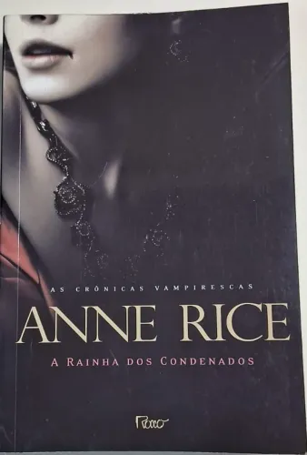 Anne Rice - A Rainha dos Condenados - Usado