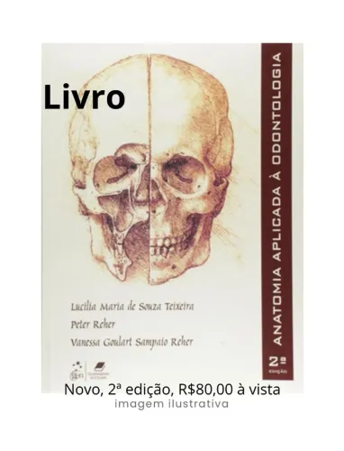 Livro Anatomia Aplicada à Odontologia 2ª edição NOVO