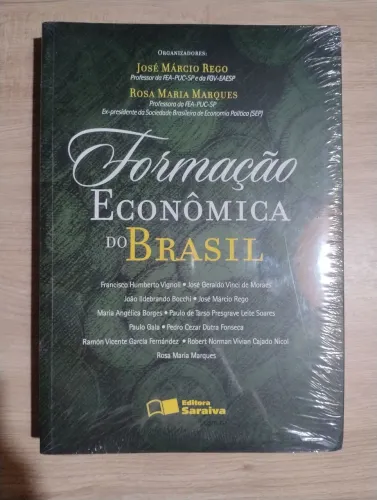 Formação Econômica do Brasil. José Márcio Rego e Rosa Maria Marques. Livro LACRADO!!!