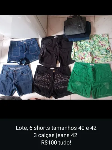 Lote 6 Shorts Tamanhos 40 e 42 + 3 Calças Jeans 42