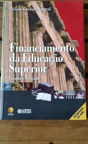 Financiamento da Educação Superior - Estado x Mercado