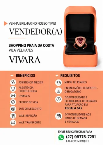 Vaga para vendedora Vivara shopping Praia Da Costa