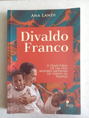 Divaldo Franco - Ana Landi