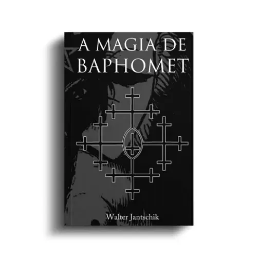 Livro A Magia de Baphomet, de Walter Jantschik