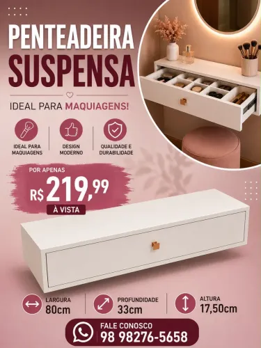 Penteadeira suspensa