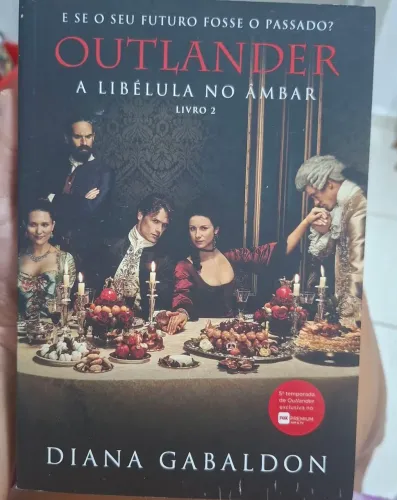 Livro 2 Outlander - A Libélula no Âmbar 