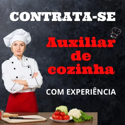 Vaga para AUXILIAR DE COZINHA com experiência