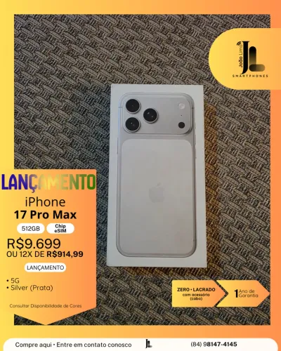 IPHONE 17 PRO MAX, 512GB, CHIP ESIM, SILVER (PRATA), LACRADO, LANÇAMENTO!