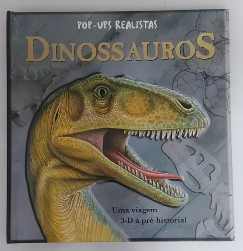 Livro Dinossauros- Pop-ups Realistas.
