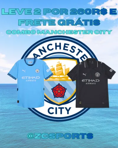 COMBO MANCHESTER CITY: LEVE DUAS POR 260R$ E FRETE GRÁTIS ( MODELO AZUL - M E PRETO - GG)