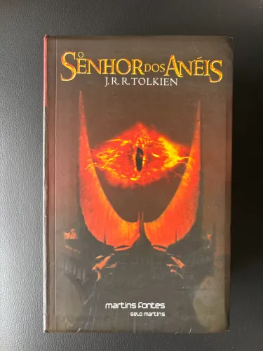 Senhor dos Anéis J J R Tolkien A Sociedade do Anel As Duas Torres - O Retorno do Rei