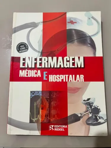 Enfermagem médica e hospitalar. Editora Rideel