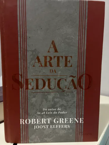 Arte da Sedução - Robert Greene