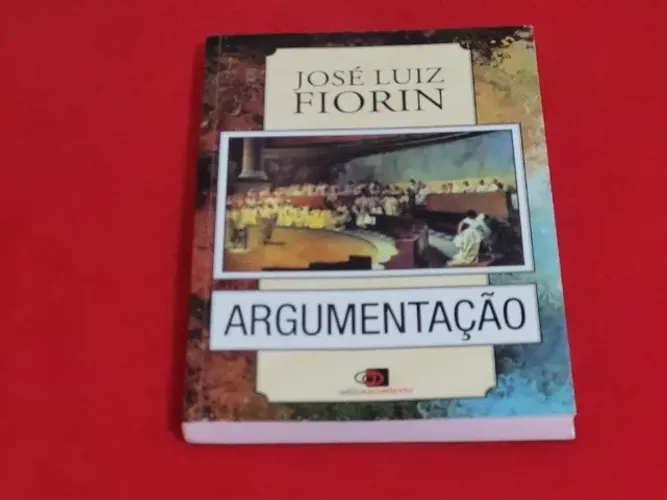 Livro - Argumentação - José Luiz Fiorin