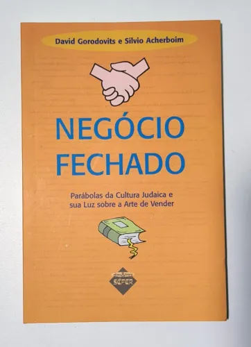 Livro: Negócio Fechado: Parábolas da Cultura Judaica e Sua Luz sobre a Arte de Vender