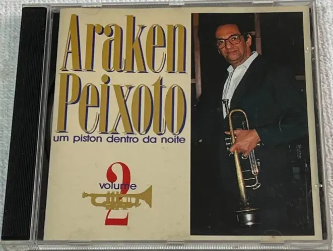CD ARAKEN PEIXOTO - UM PISTON DENTRO DA NOITE