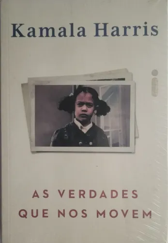 As Verdades que nos Movem ( Kamala Harris)