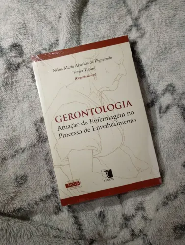 Livro - Gerontologia - Atuação da enfermagem no processo de envelhecimento